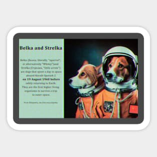 Belka and Strelka, day in space, dogs astronauts. Sticker